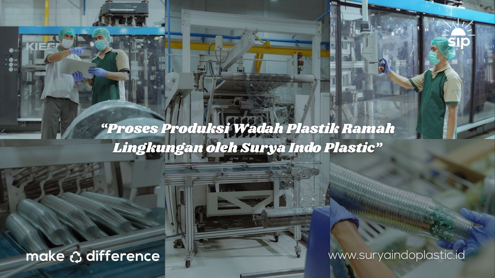 Proses Produksi Wadah Plastik Ramah Lingkungan oleh Surya Indo Plastic