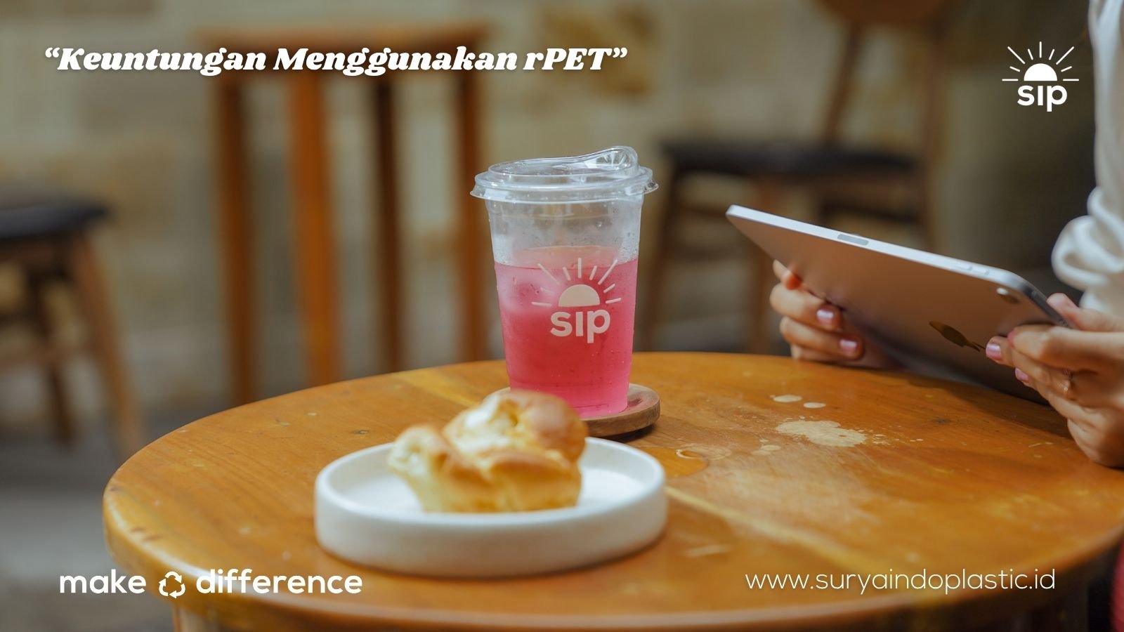 Keuntungan Menggunakan rPET (Recycled PET)